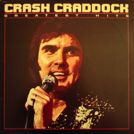 Crash Craddock - Greatest Hits