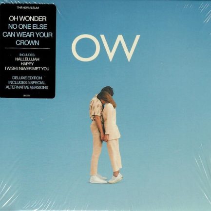 Oh Wonder - No One Else Can Wear Your Crown