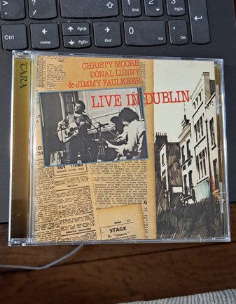 Christy Moore, Donal Lunny & Jimmy Faulkner - Live In Dublin