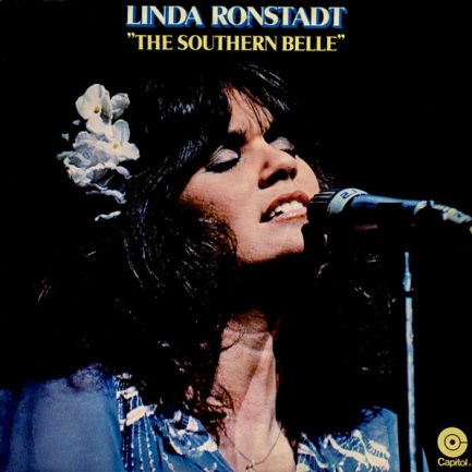 Linda Ronstadt - The Southern Belle