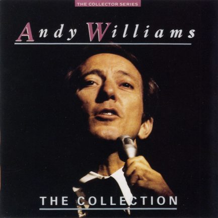 Andy Williams - The Collection