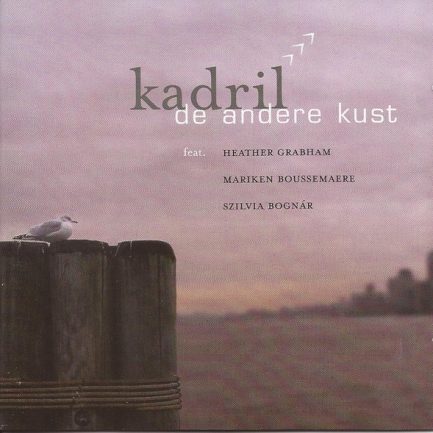 Kadril - De Andere Kust