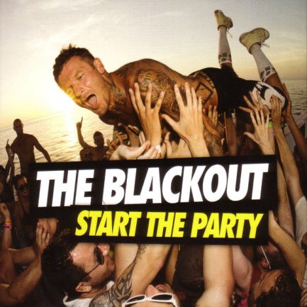 The Blackout - Start The Party