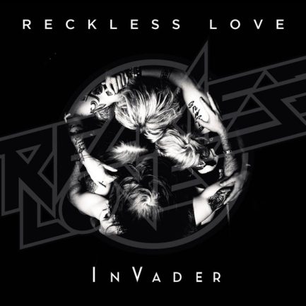 Reckless Love - InVader