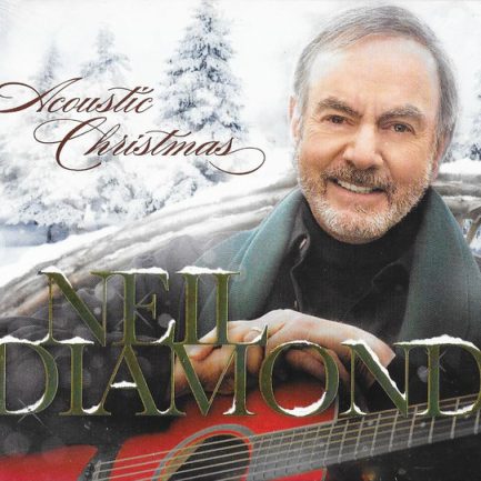 Neil Diamond - Acoustic Christmas