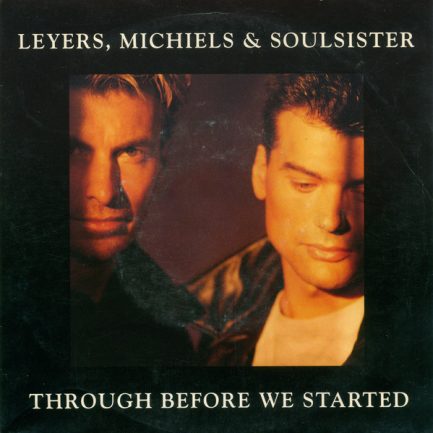 Leyers, Michiels & Soulsister - Through Before We Started