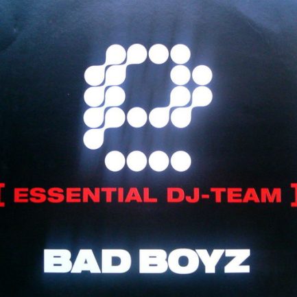 Essential DJ-Team - Bad Boyz
