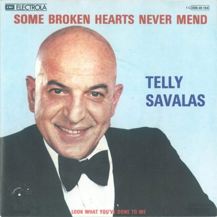 Telly Savalas - Some Broken Hearts Never Mend