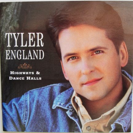 Tyler England - Highways & Dance Halls