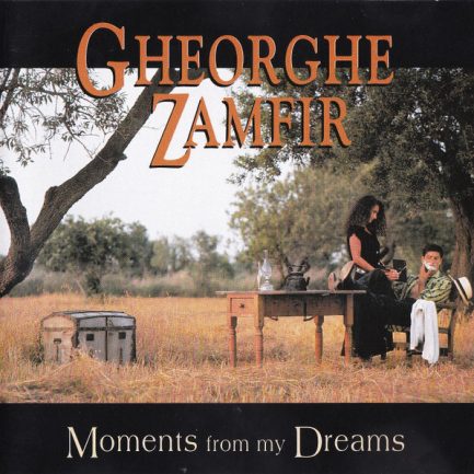 Gheorghe Zamfir - Moments From My Dreams