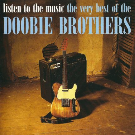 The Doobie Brothers - Listen To The Music · The Very Best Of The Doobie Brothers