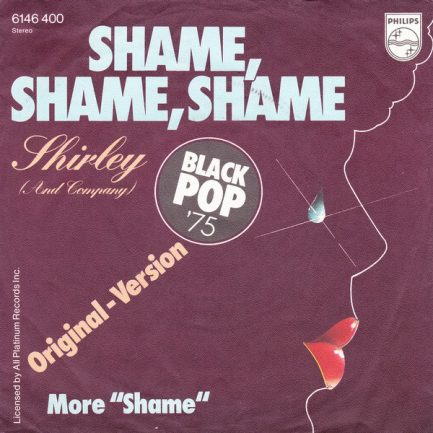 Shirley (And Company) - Shame, Shame, Shame (Original-Version)