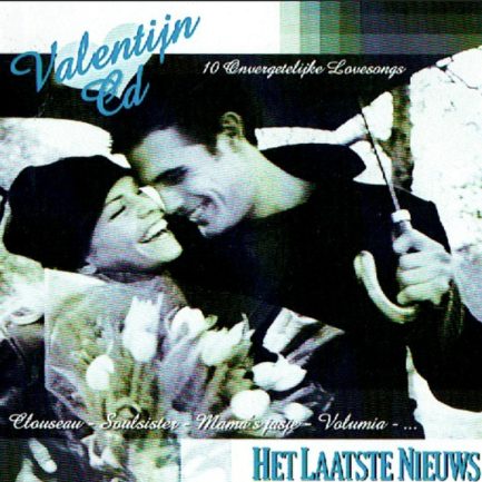 Various - Het Laatste Nieuws - Valentijn Cd - 10 Onvergetelijke Lovesongs