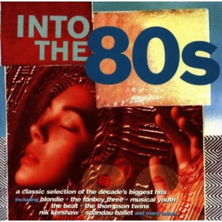 Various - Into The 80s