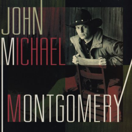 John Michael Montgomery - John Michael Montgomery