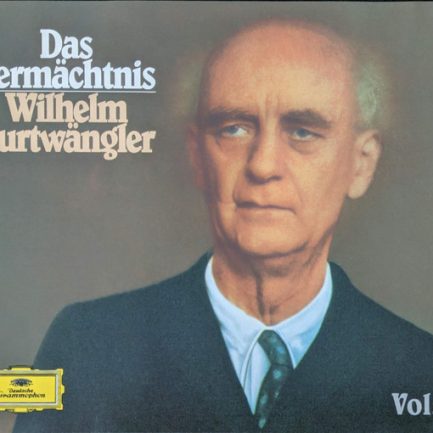Wilhelm Furtwängler, Berliner Philharmoniker - Franz Schubert, Richard Wagner, Richard Strauss, Karla Höcker - Wilhelm Furtwängler - Das Vermächtnis Vol. 2