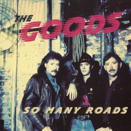 The Goods - So Many Roads
