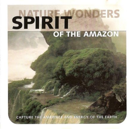 Levantis - Nature Wonders - Spirit Of The Amazon