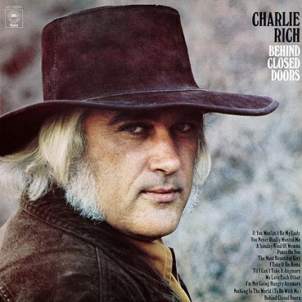 Charlie Rich - Behind Closed Doors