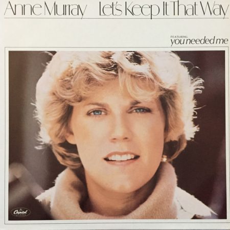 Anne Murray - Let's Keep It That Way