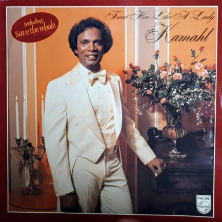 Kamahl - Treat Her Like A Lady
