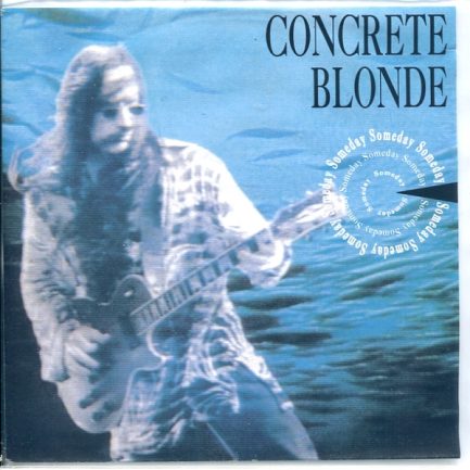 Concrete Blonde - Someday
