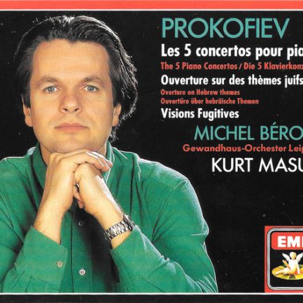 Prokofiev, Michel Béroff, Gewandhaus-Orchester Leipzig, Kurt Masur - Les 5 Concertos Pour Piano/ Ouverture Sur Des Thèmes Juifs/ Visions Fugitives