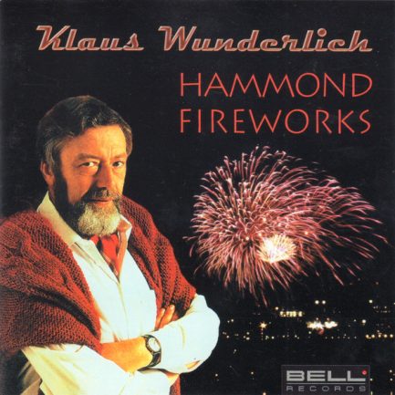 Klaus Wunderlich - Hammond Fireworks