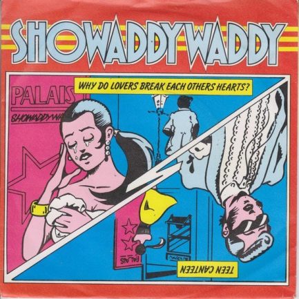 Showaddywaddy - Why Do Lovers Break Each Others Hearts?