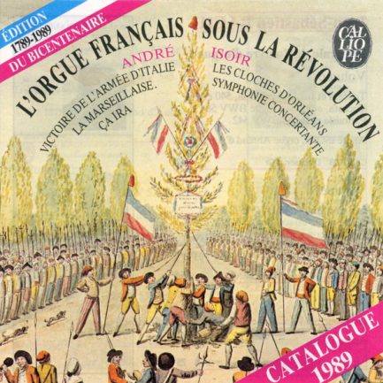 André Isoir - L'Orgue Français Sous La Révolution