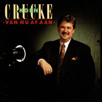Koen Crucke - Van Nu Af Aan