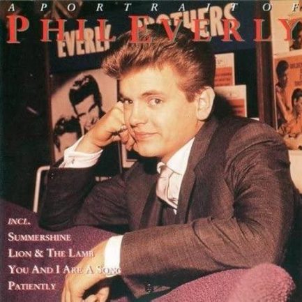 Phil Everly - A Portrait Of Phil Everly
