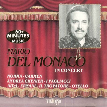 Mario del Monaco - Mario Del Monaco In Concert