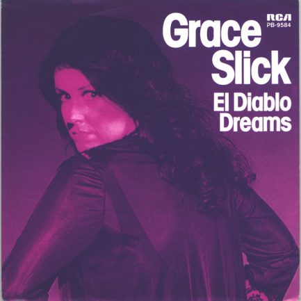 Grace Slick - El Diablo / Dreams