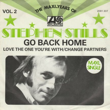 Stephen Stills - Go Back Home