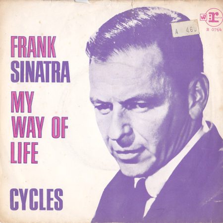 Frank Sinatra - My Way Of Life / Cycles