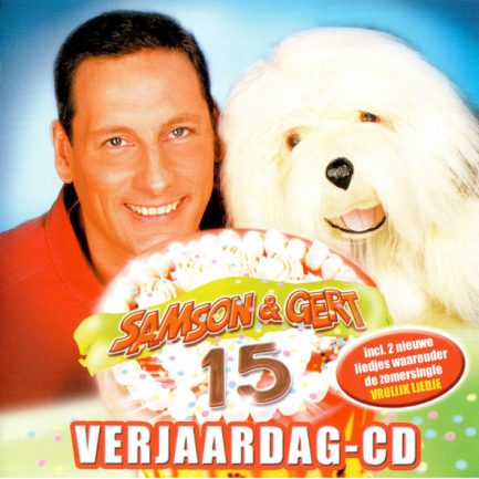 Samson & Gert - Samson & Gert 15 Jaar ! Verjaardag-CD