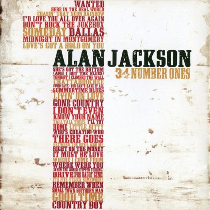 Alan Jackson - 34 Number Ones