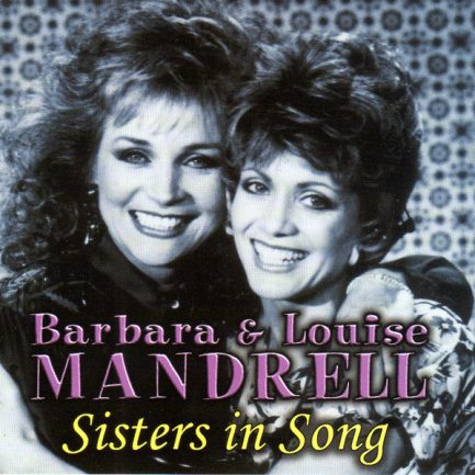 Barbara Mandrell & Louise Mandrell - Sisters In Song