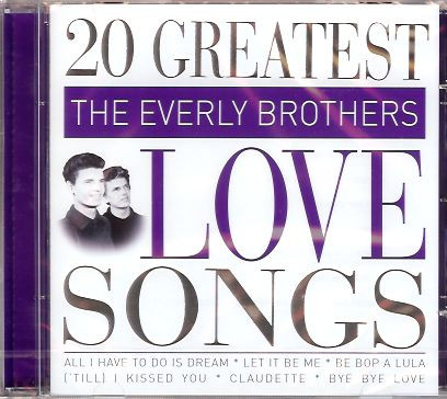 The Everly Brothers - 20 Greatest Love Songs