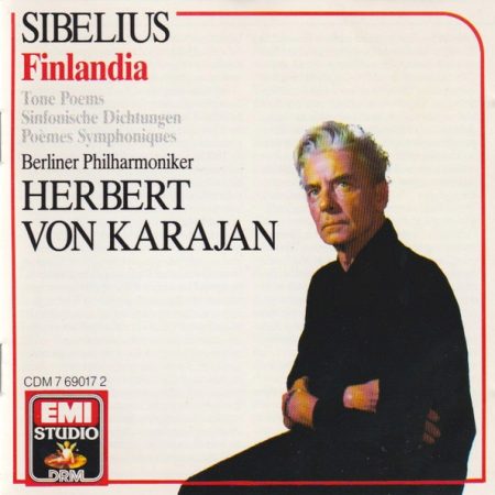 Jean Sibelius, Berliner Philharmoniker · Herbert von Karajan - Finlandia · Tone Poems