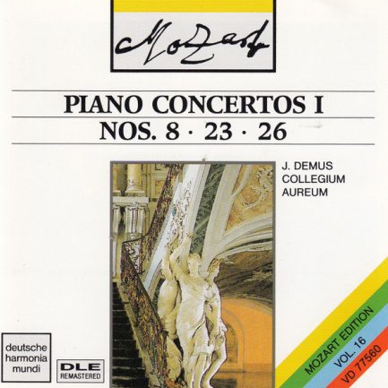 Wolfgang Amadeus Mozart / Jörg Demus, Collegium Aureum - Piano Concertos I Nos. 8 - 23 - 26