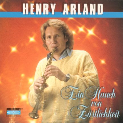 Henry Arland - Ein Hauch Von Zärtlichkeit