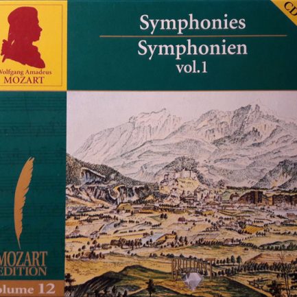 Wolfgang Amadeus Mozart / Mozart Akademie Amsterdam, Jaap ter Linden - Symphonies Vol.1