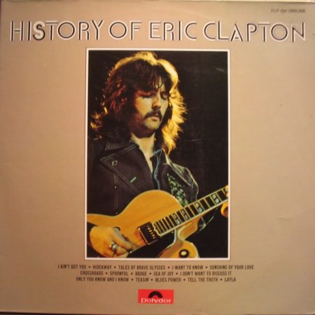 Eric Clapton - The History Of Eric Clapton