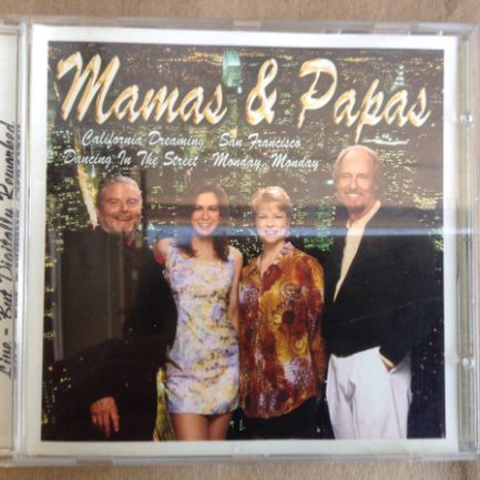 Mamas & Papas - Live - But Digitally Reworked