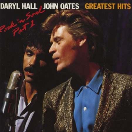 Daryl Hall & John Oates - Greatest Hits - Rock 'n Soul Part 1