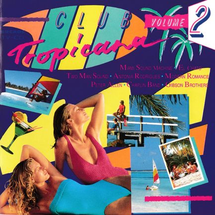 Various - Club Tropicana  Volume 2