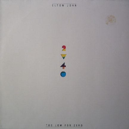 Elton John - Too Low For Zero