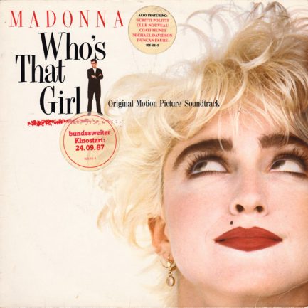 Madonna - Who's That Girl (Original Motion Picture Soundtrack)